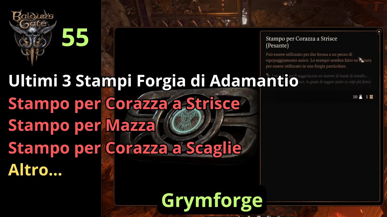 55) Grymforge - Ultimi 3 Stampi Forgia di Adamantio -  Baldur's Gate 3 Gameplay ITA