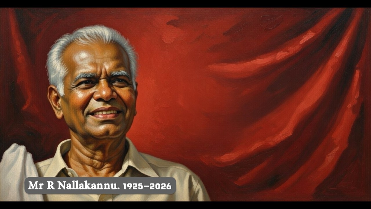 A Tribute to Mr R Nallakannu
