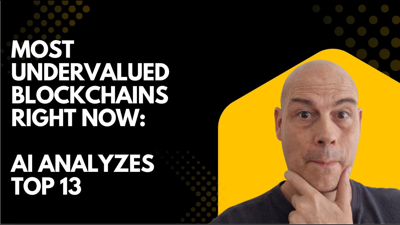 Most Undervalued Blockchains Right Now  AI Analyzes Top 13