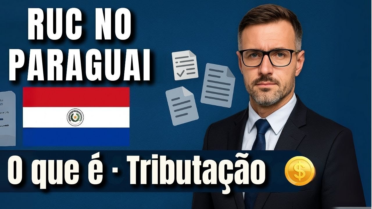 RUC no Paraguai 2025 | Guia Completo: o que é, como abrir, documentos, custos e tributação PF e PJ