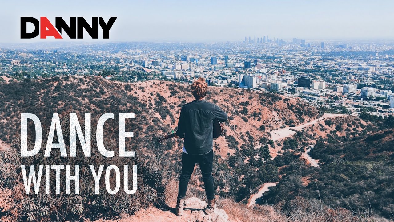 DANNY - Dance With You (Official Video)