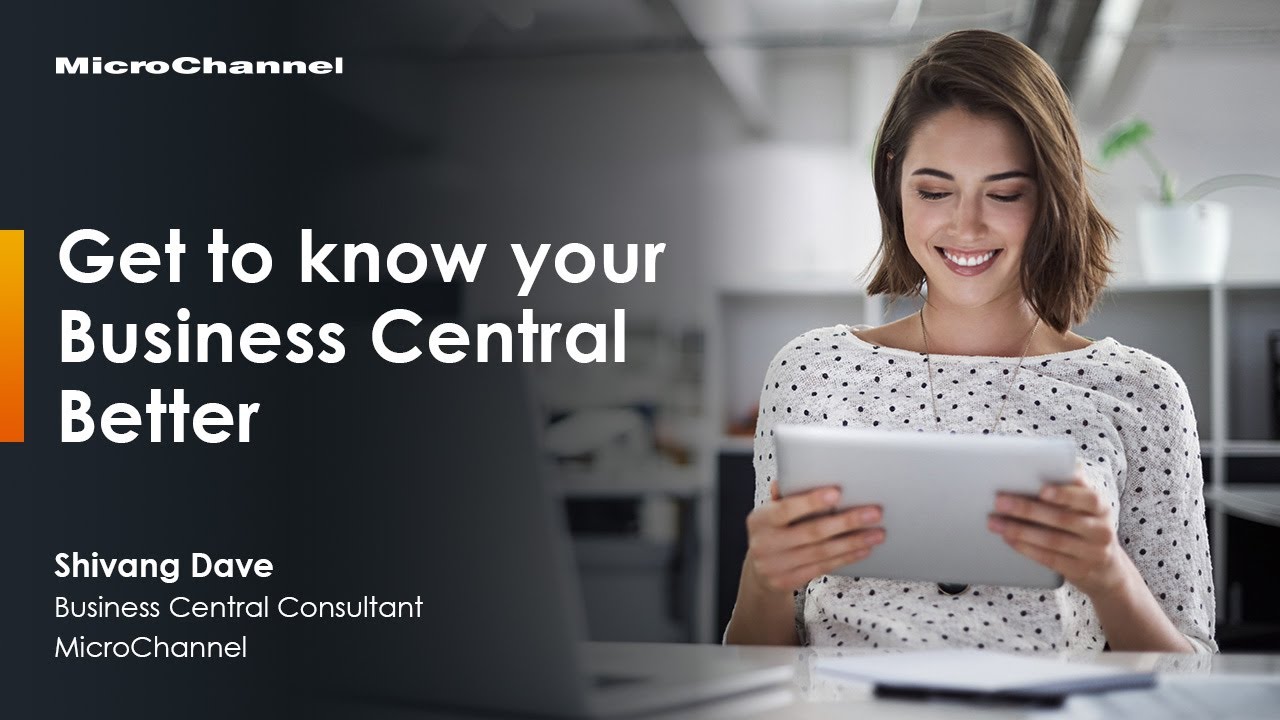 Get to know your Business Central Better