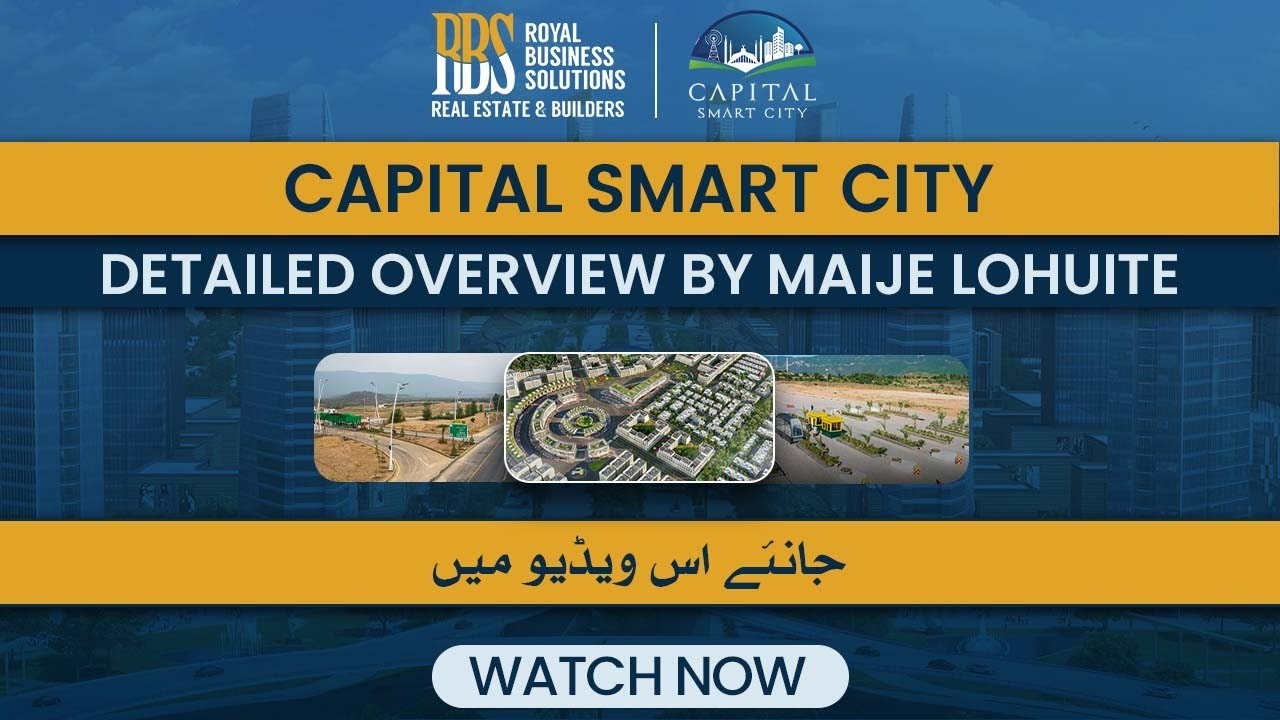 Capital Smart City Islamabad Detailed Overview by Maije Lohuite