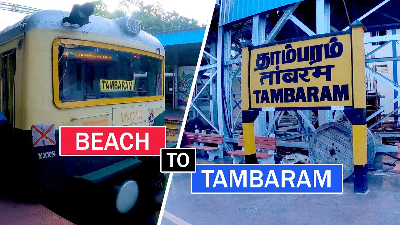Beach to Tambaram local train route |  Beach to Tambaram  | Chennai  | chennai railway station