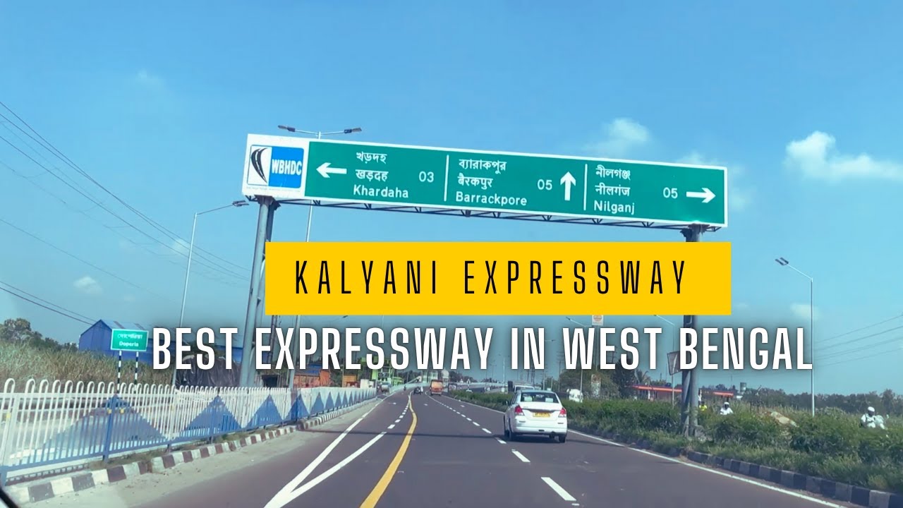 Kalyani Expressway - Kolkata Airport to Kalyani in 40 minutes 