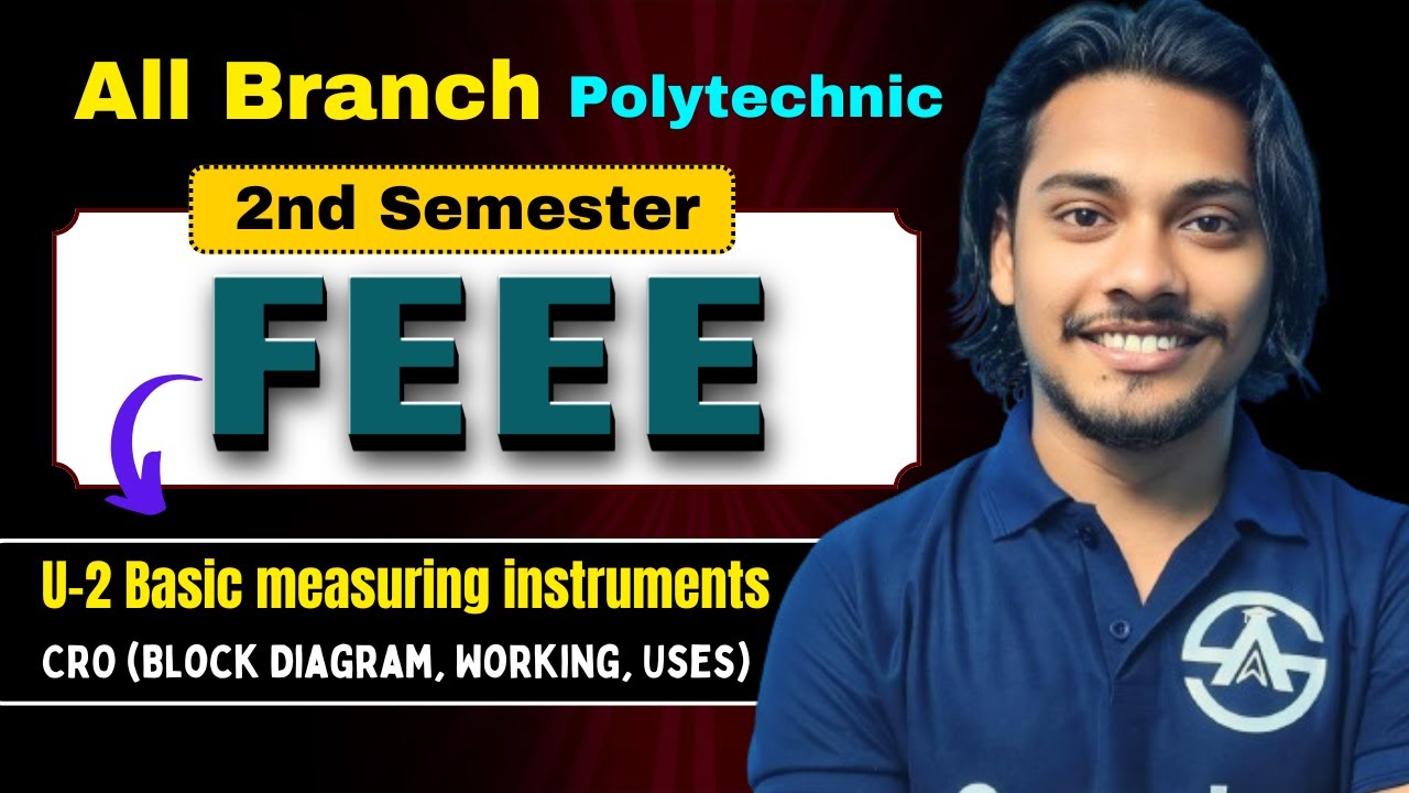 FEEE polytechnic 2nd Semester | CRO (Block Diagram, Working, Uses)| New Course 2026