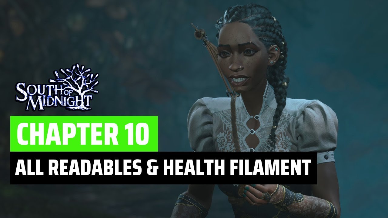 Chapter 10 All Collectibles and Health Filament in South of Midnight