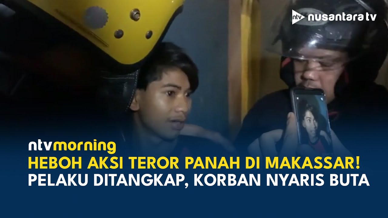 Tak Berkutik! Pelaku Teror Panah di Makassar Ditangkap, Korban Alami Luka Parah | NTV MORNING