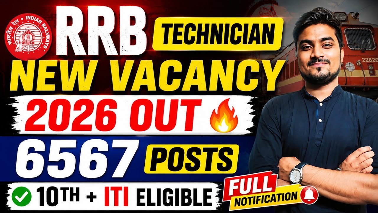 RRB Technician New Vacancy 2026 Out 🔥 | 6567 Posts | 10th + ITI Eligible | Full Notification