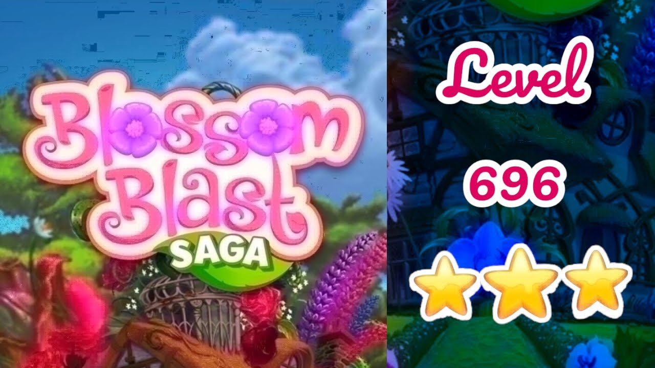 Blossom Blast SAGA | Level 696