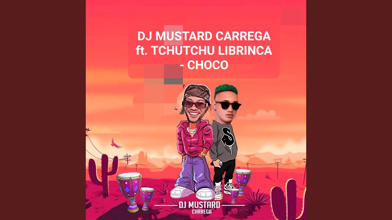 Choco (feat. Tchutchu Librinca)