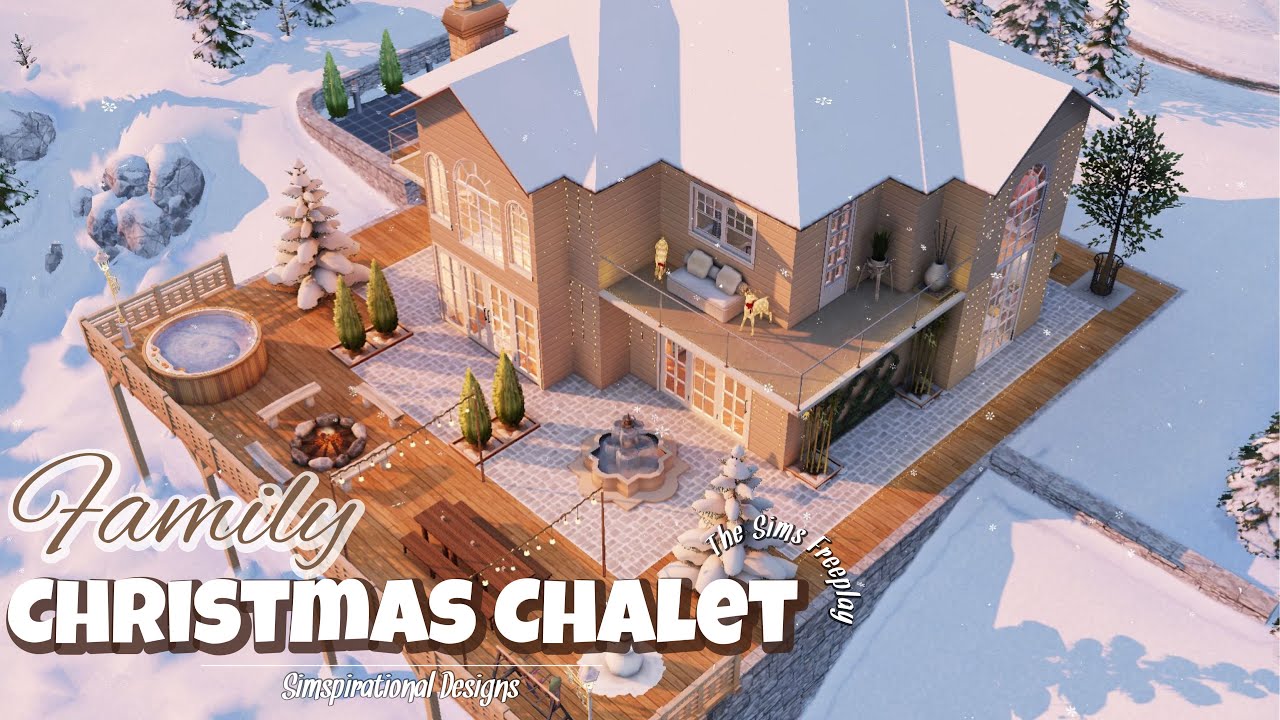 FAMILY CHRISTMAS CHALET | The Sims Freeplay | House Tour | Floor Plans | Simspirational Designs