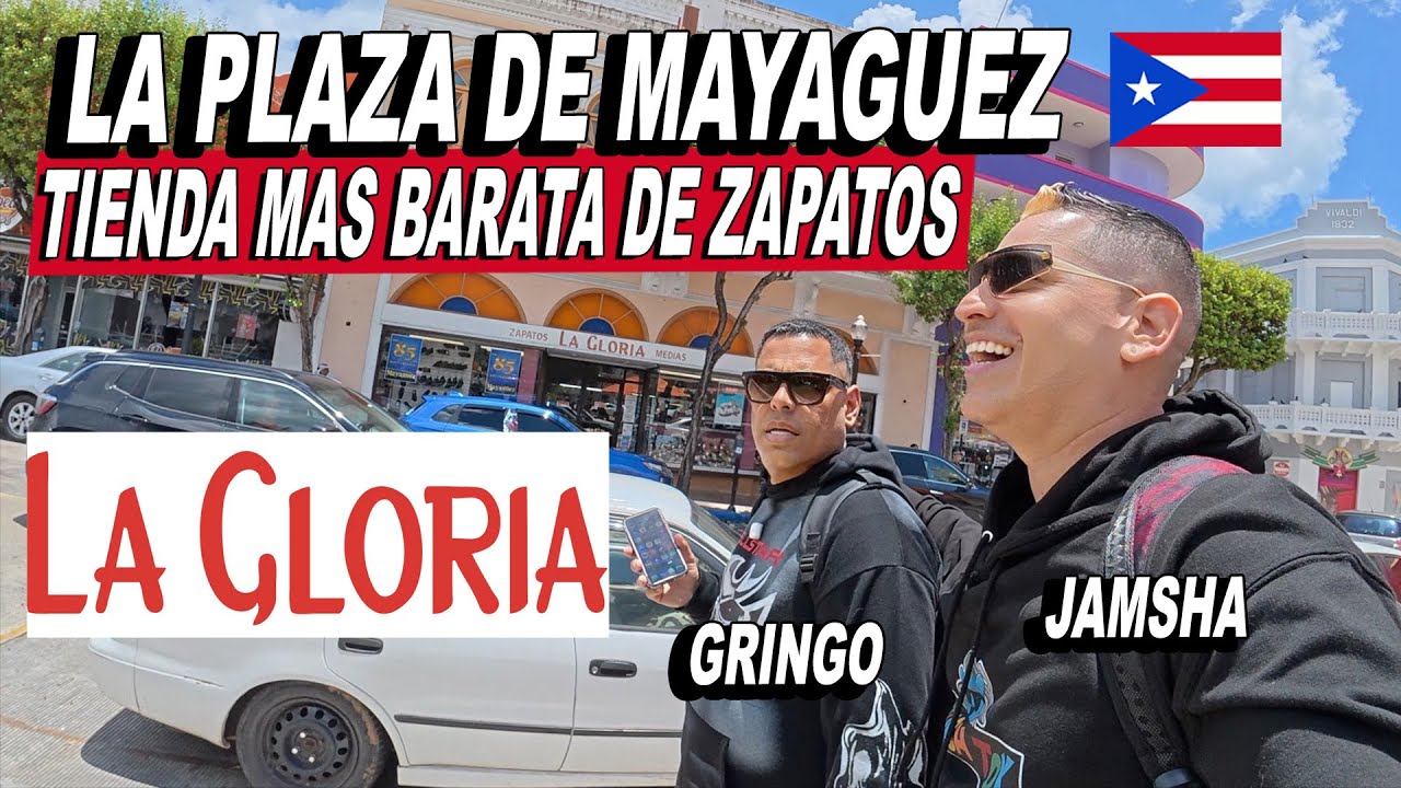 La Plaza De Mayaguez Y La Tienda Mas Barata de Zapatos La Gloria En Puerto Rico 🇵🇷 Jamsha y Gringo