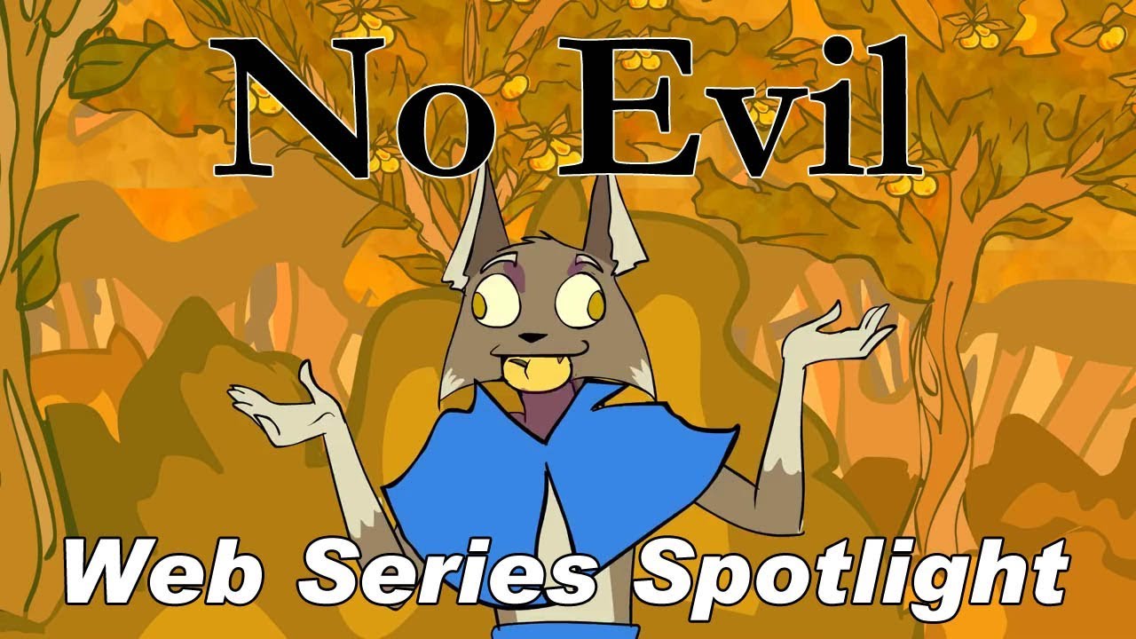 Web Series Spotlight: No Evil