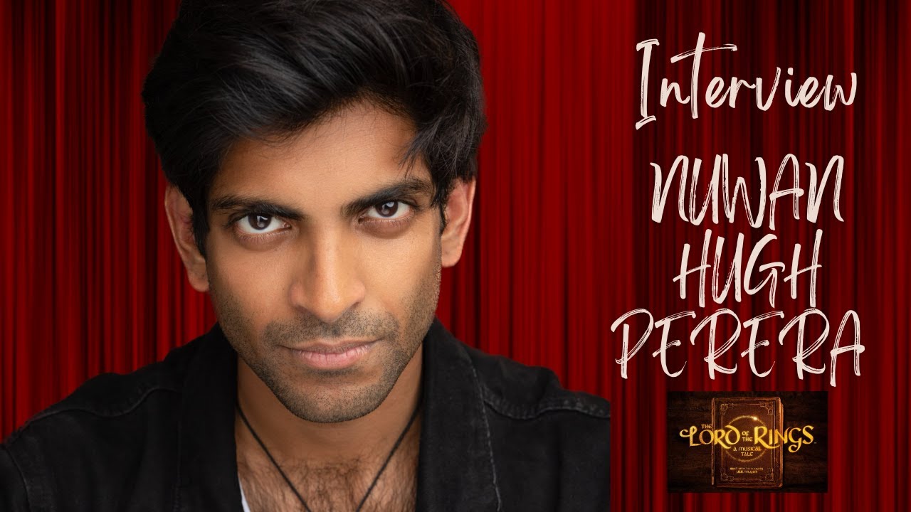 Nuwan Hugh Perera - The Lord of the Rings Watermill Newbury Interview