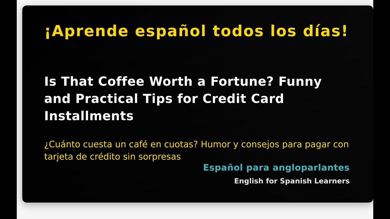 Is That Coffee Worth a Fortune? Funny and Practical Tips for Credit Card Installments