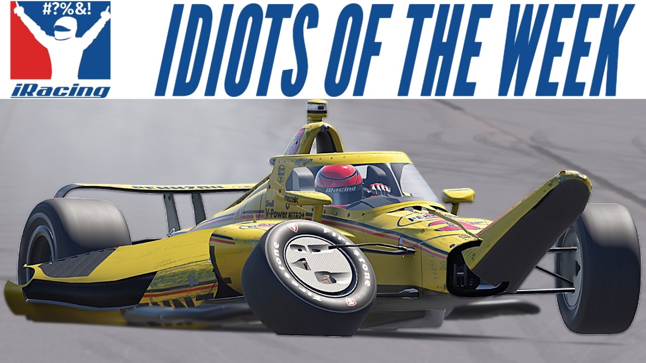 iRacing Idiots Of The Week #95