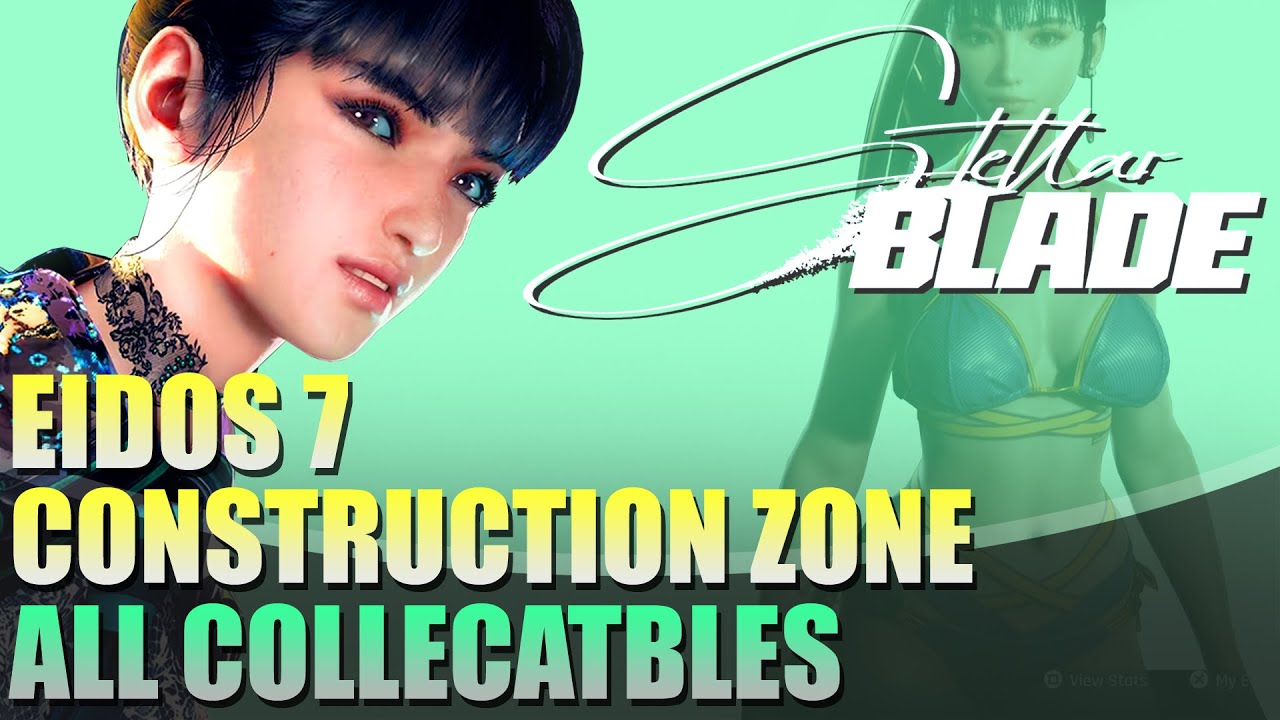 Eidos 7: Construction Zone / City Underground - All Collectables Locations | Stellar Blade