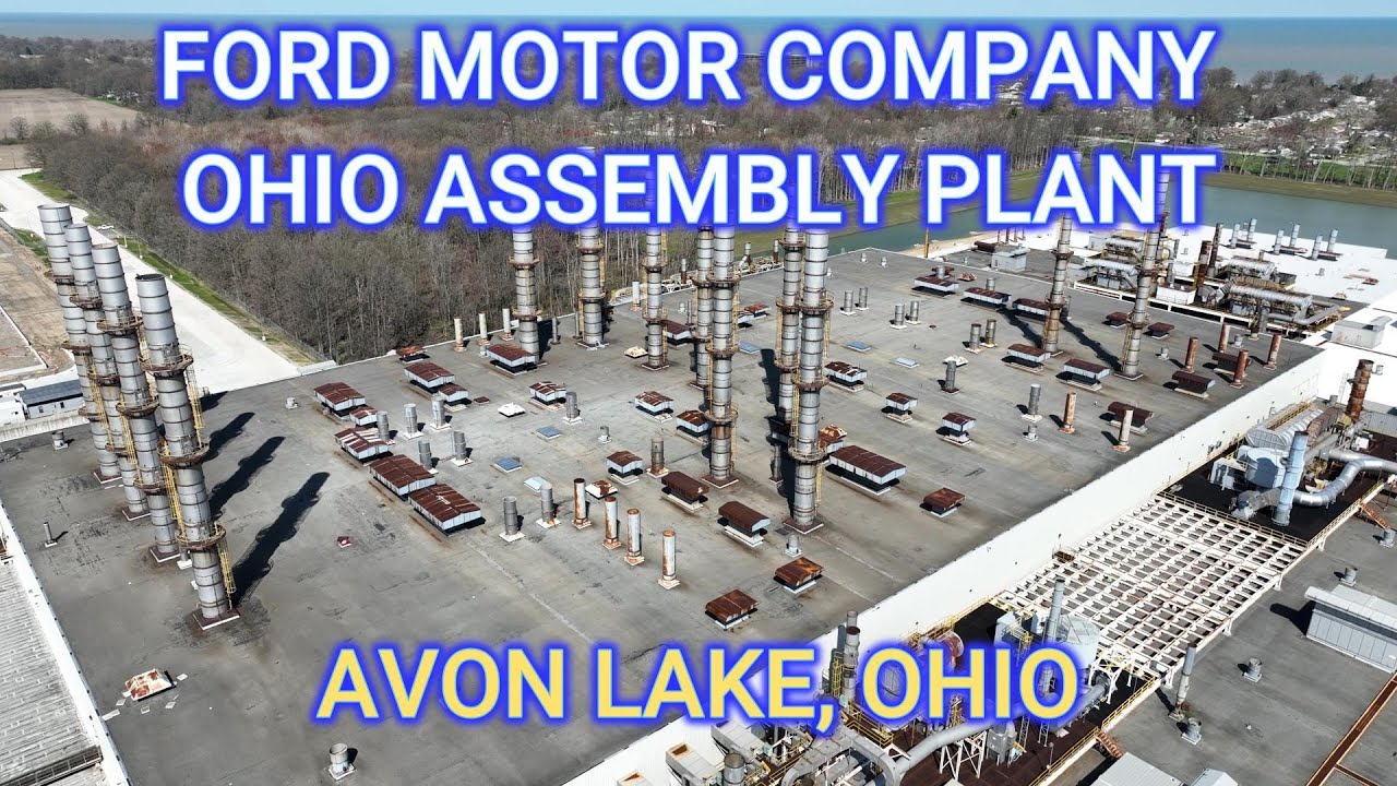 FORD MOTOR COMPANY OHIO ASSEMBLY PLANT, AVON LAKE, OHIO DRONE VIEW