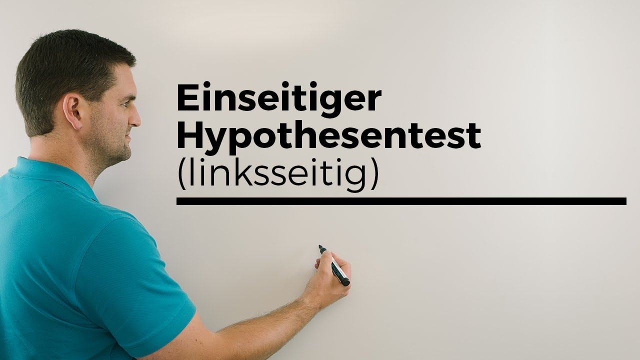 Einseitiger (linksseitiger) Hypothesentest, Stochastik,  Ablesen aus Tabelle | Mathe by Daniel Jung