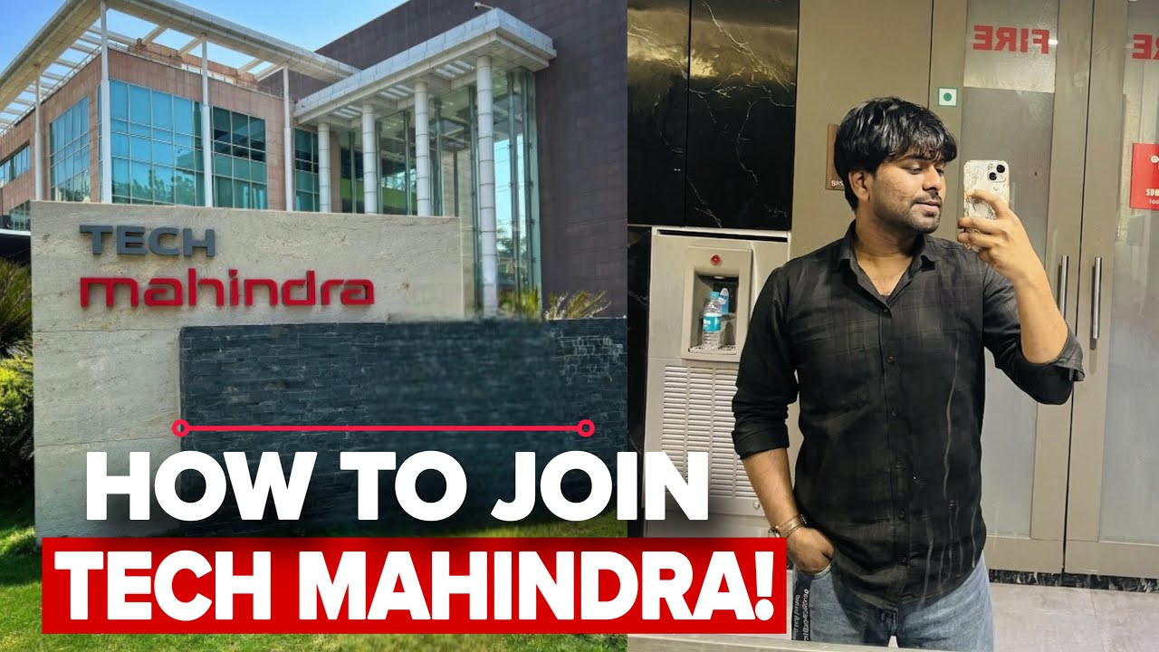 How To Join Tech Mahindra? Job In Noida!