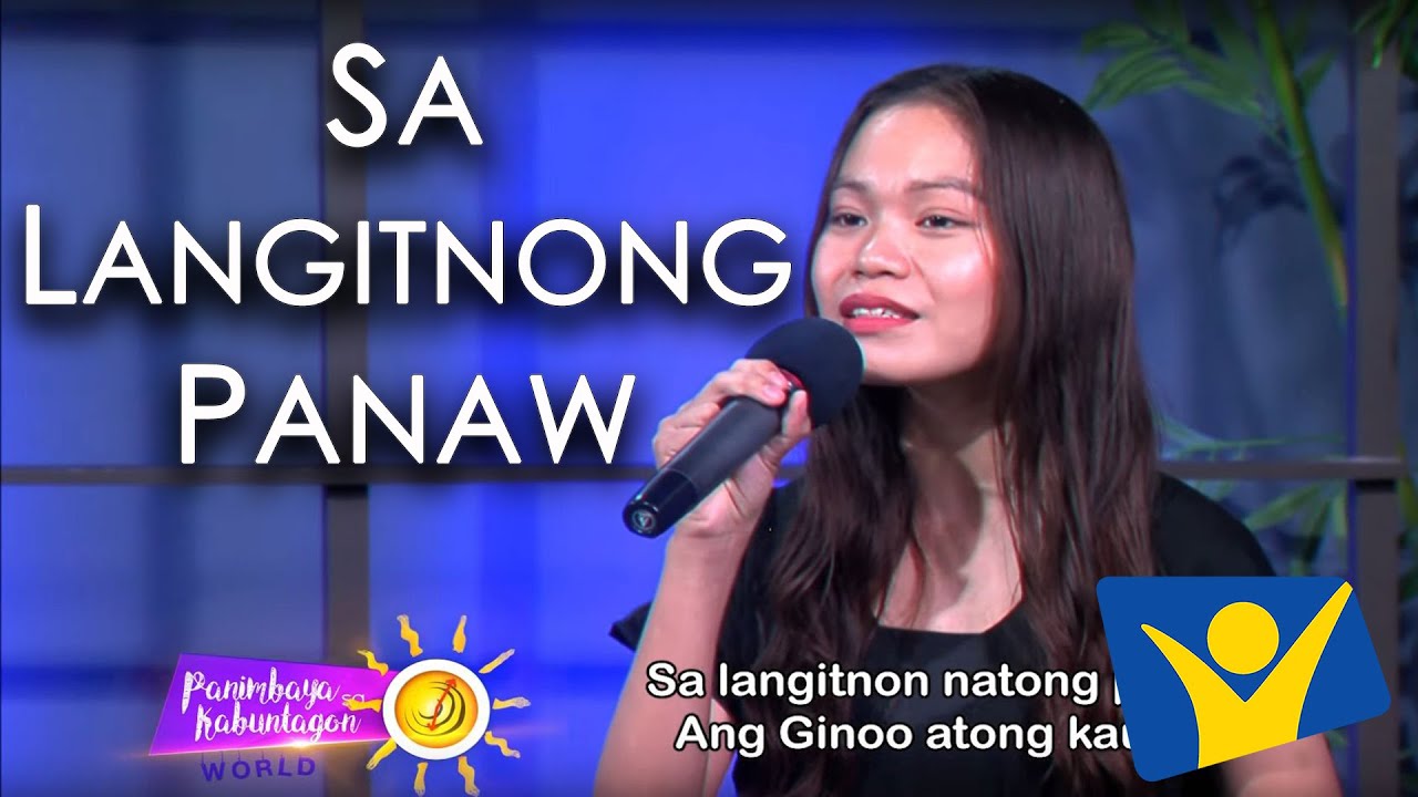 Sa Langitnong Panaw | The Vision