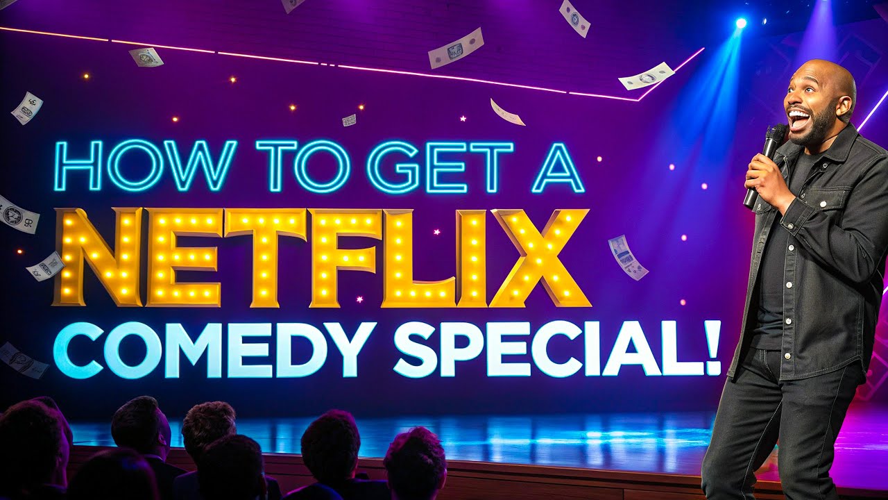 How to Get a Netflix Comedy Special! The Ultimate Guide 🤩🎭 #netflix