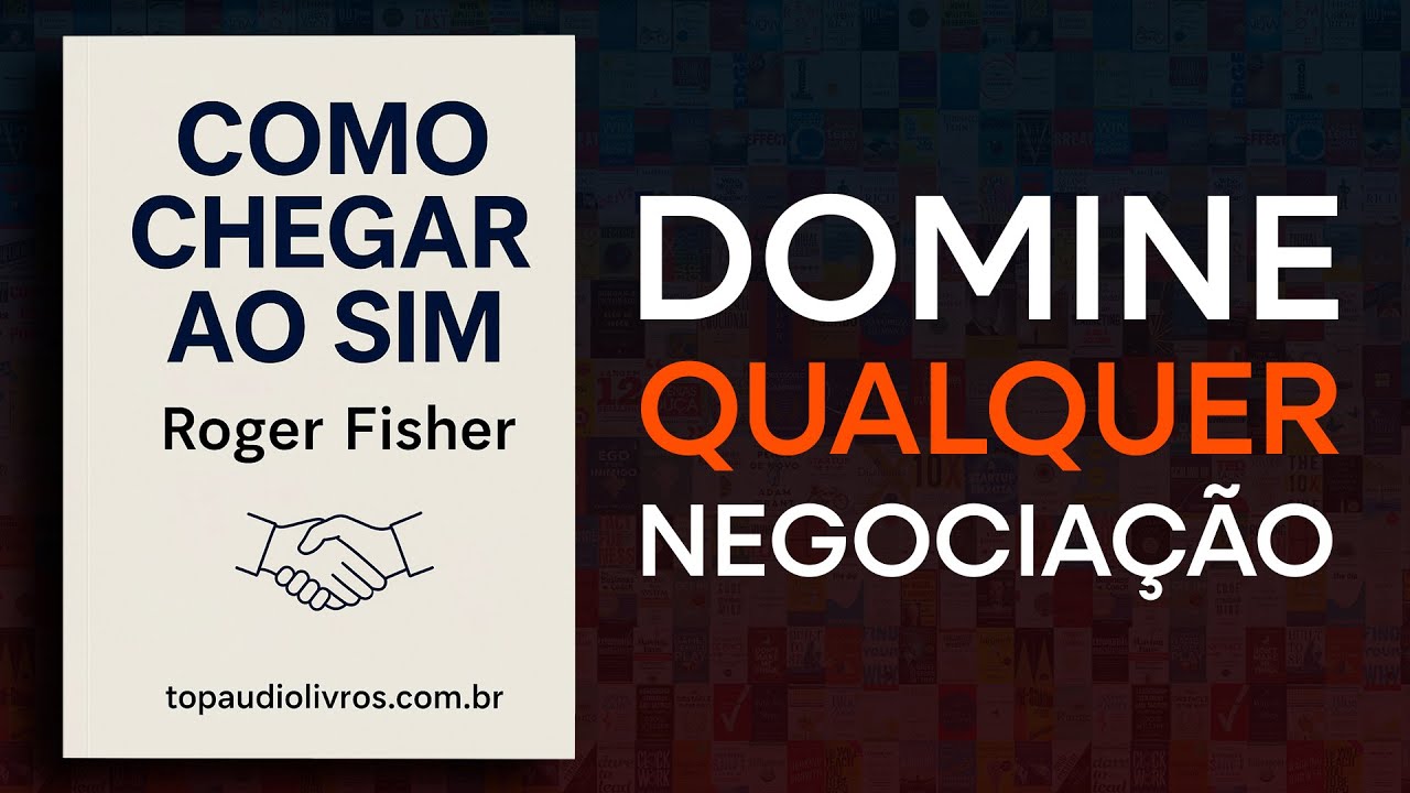 O Método de Harvard Para Dominar Qualquer Negociação