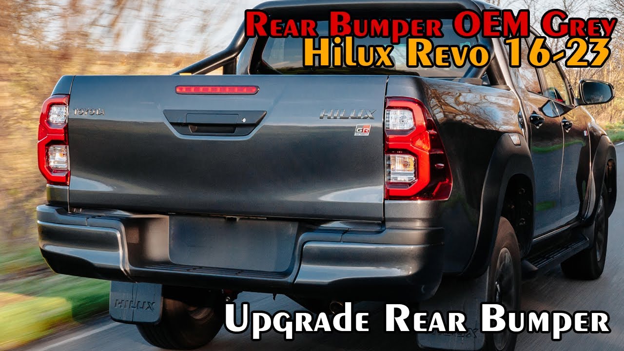 Review Bumper Belakang Hilux Revo Oem Grey Style Import