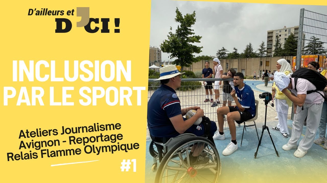 Ateliers journalisme et inclusion par le sport : des reporters en forme olympique à Avignon