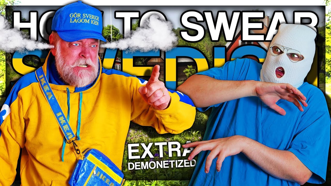 HOW TO SWEAR IN SWEDISH (EXTRA DEMONETIZED)