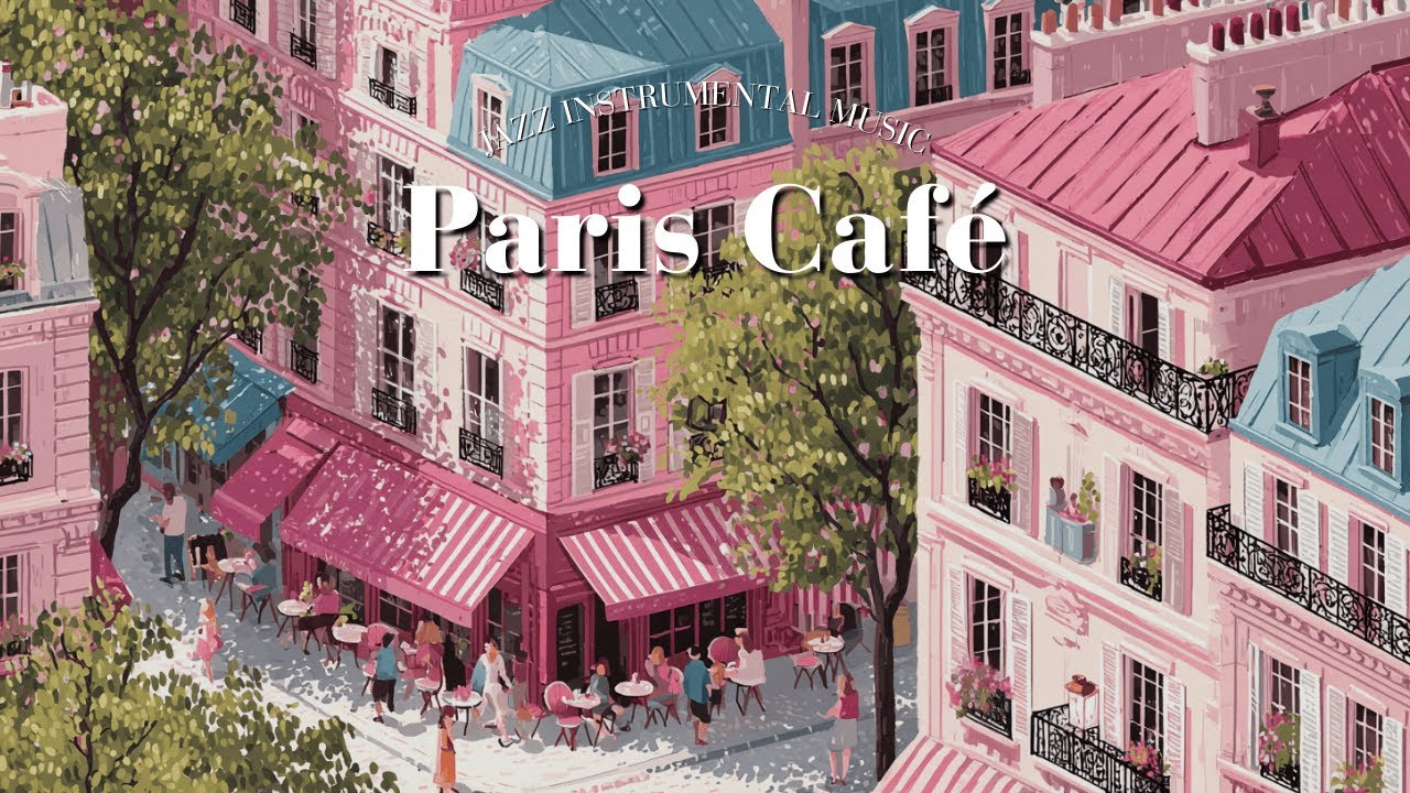 𝐏𝐚𝐫𝐢𝐬 𝐂𝐚𝐟𝐞́ 🧁 French Instrumental Music Playlist | Lively Street Ambience