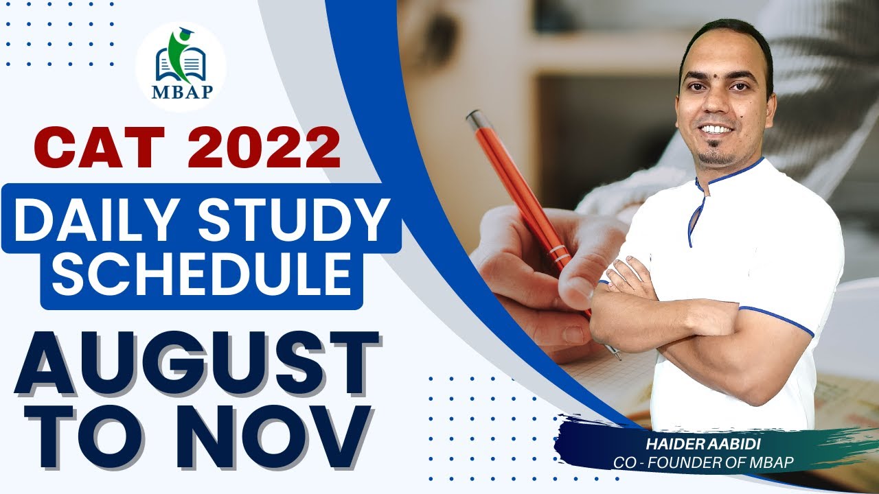 Daily Schedule From August To CAT 2022
