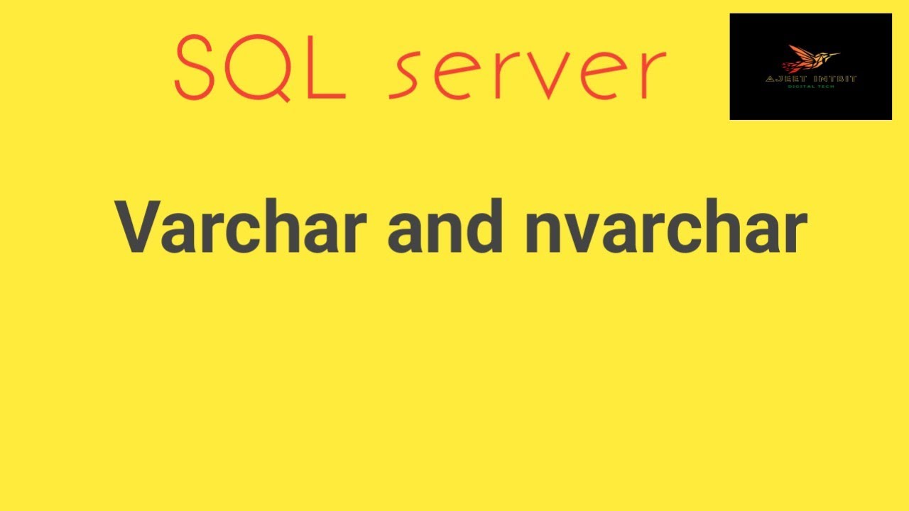 difference between Varchar and nvarchar in sql server | Varchar vs nvarchar
