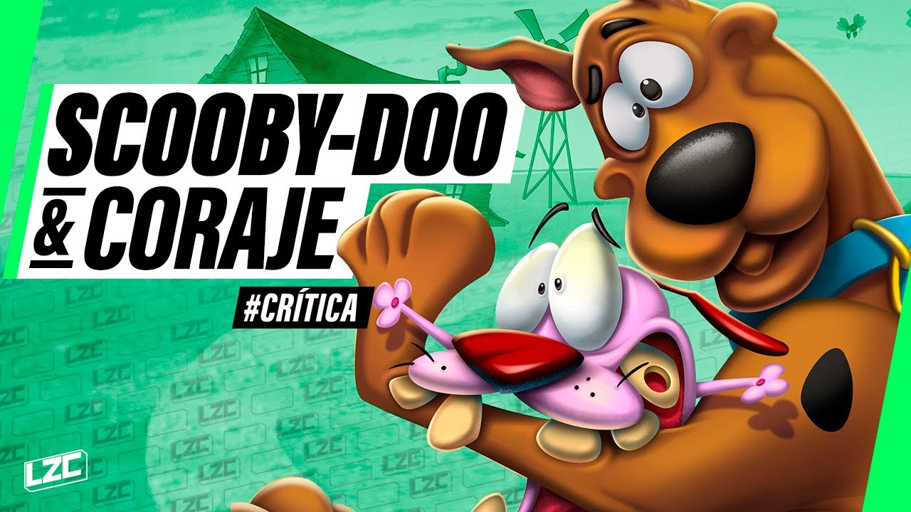 Scooby-Doo Conoce a Coraje, el Perro Cobarde: Pudo Ser Mejor | Crítica | LA ZONA CERO