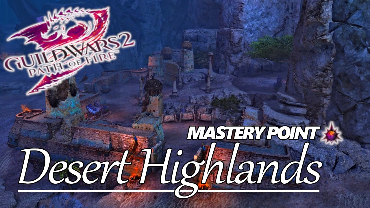 Guild Wars 2 - Desert Highlands: Mastery Point (15/15)