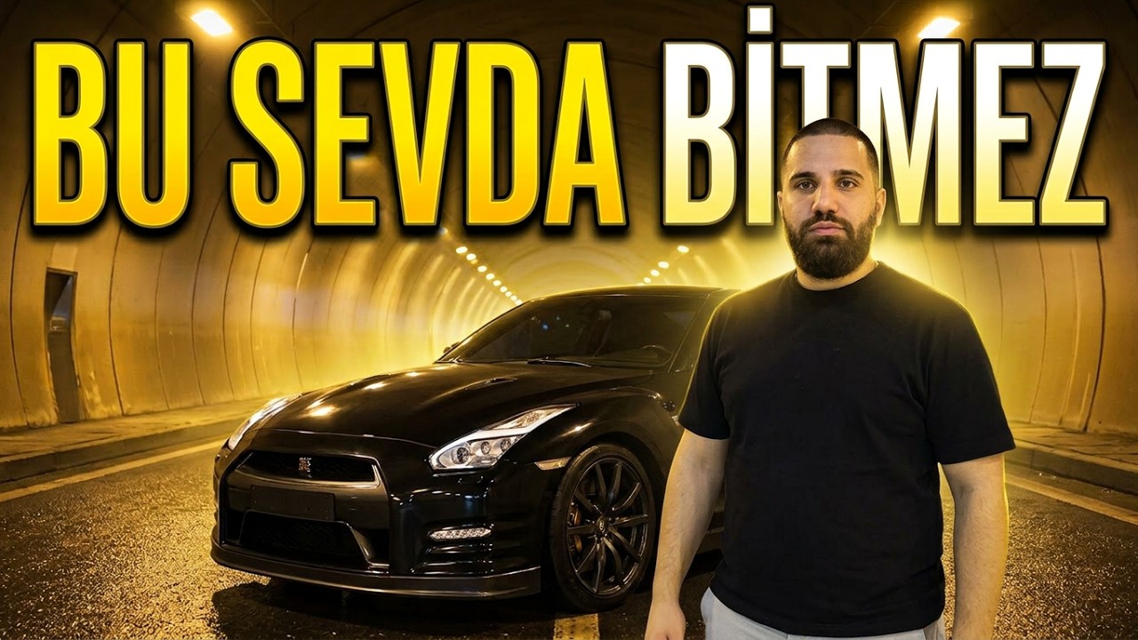 Bu Sevda Bende Kızıma'Da Geçti! | 2 Senede 200.000 TL Ceza Ödedim Gram Umrumda Değil | Nissan GT-R