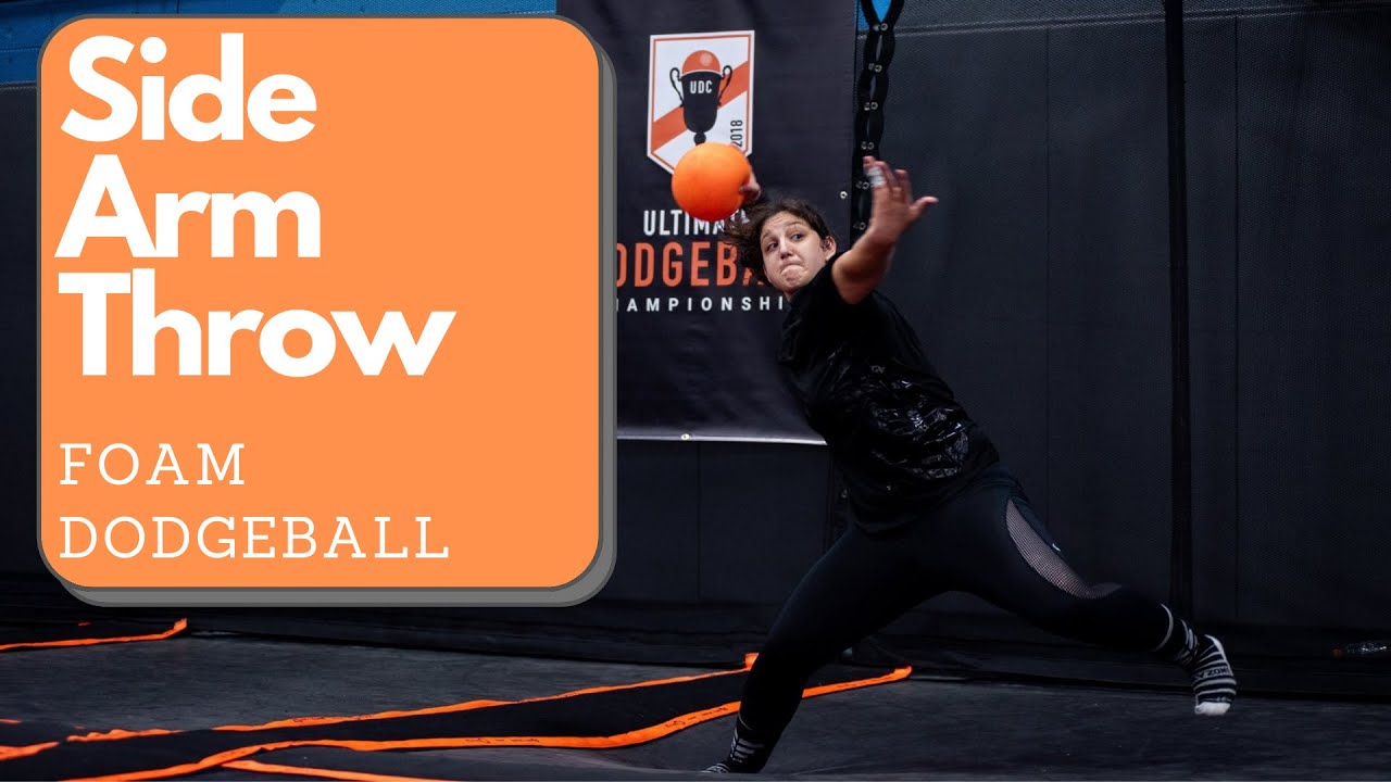 How to Throw Side Arm with a Foam Dodgeball