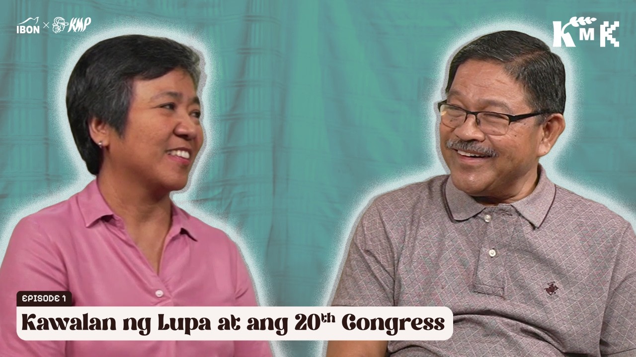 Kawalan ng Lupa at ang 20th Congress | #KMK S1E1