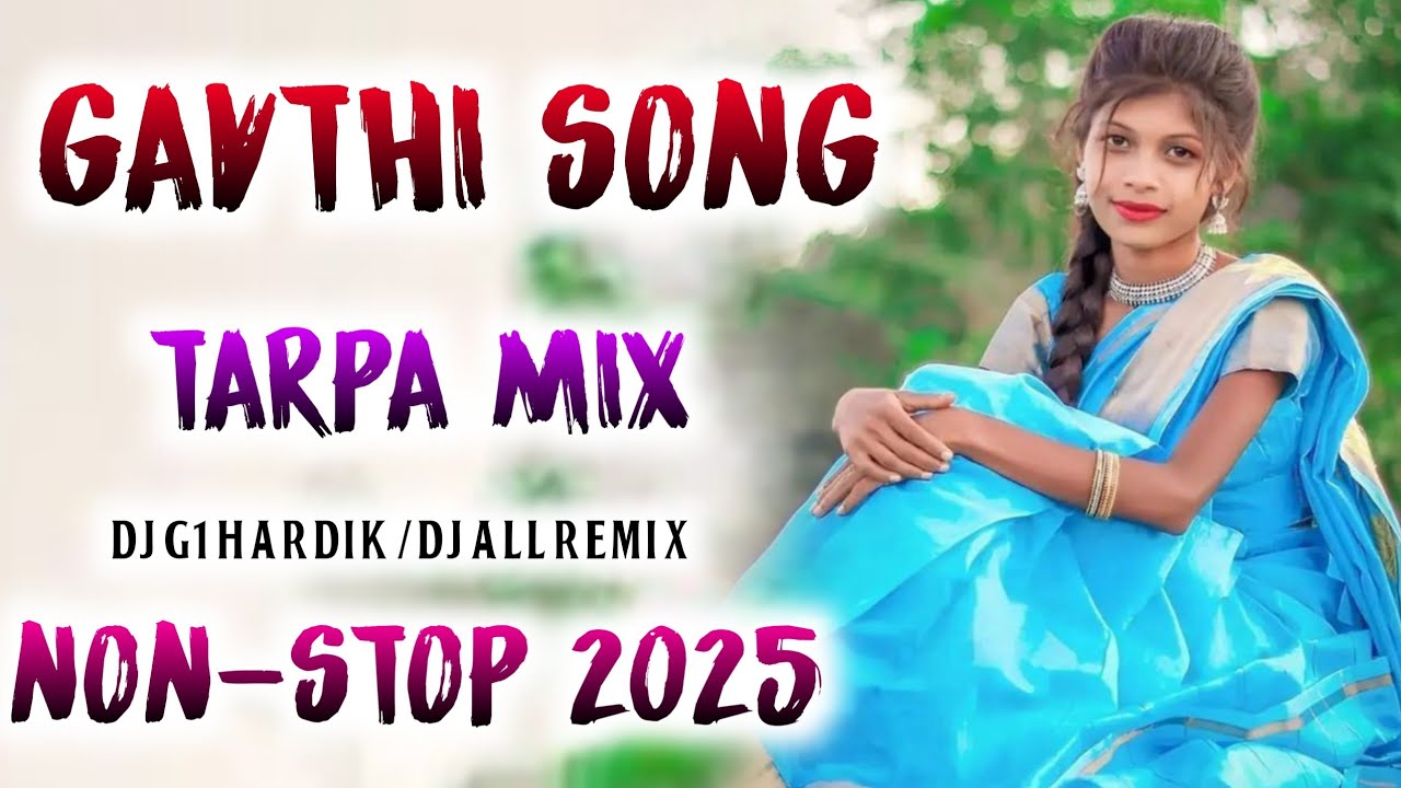 New Gavthi Song Non-Stop Tarpa Mix 2025 Dj G1 Hardik Non-Stop Gavthi Tarpa Song 2025 Mix