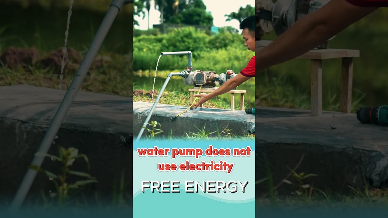🔋Make a free water pump that doesn't require electricity #freeenergy #shorts