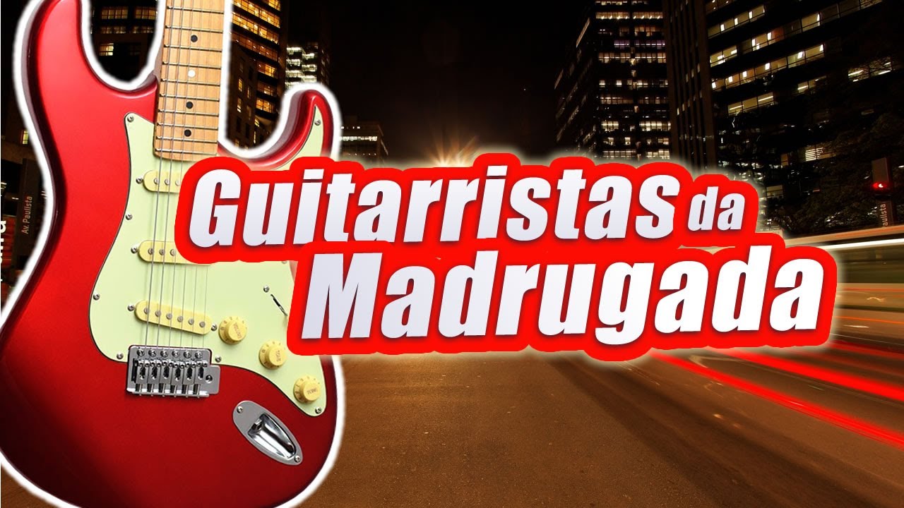 Guitarristas da Madrugada | Roger Franco | Sexta, 20/02 às 23H00