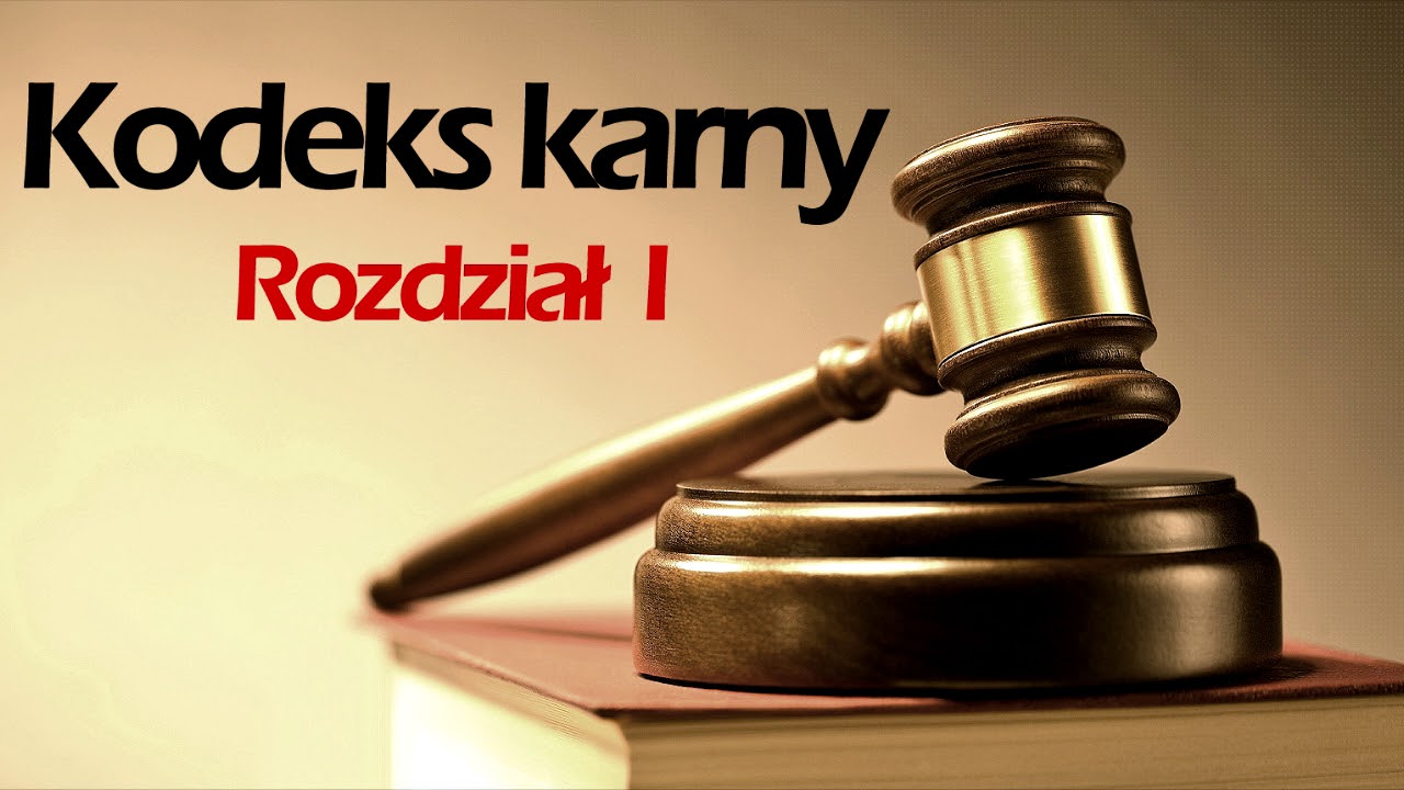 Kodeks karny - Rozdział I