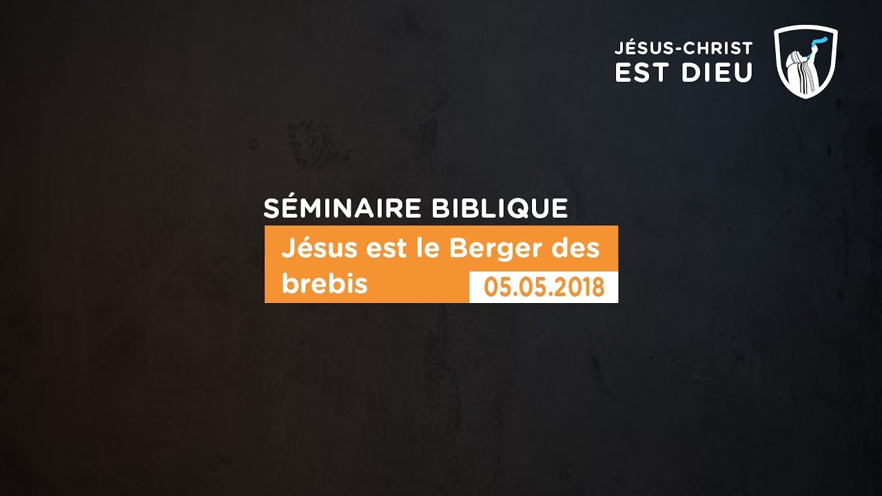 Jésus est le Berger des brebis - Evry (Shora KUETU - 05/05/18)