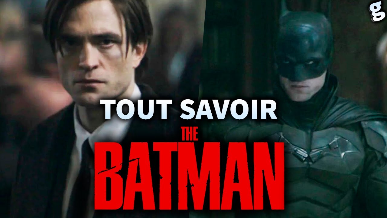 THE BATMAN : TOUT SAVOIR sur le FILM ! (Personnages, histoire, DCEU ...)
