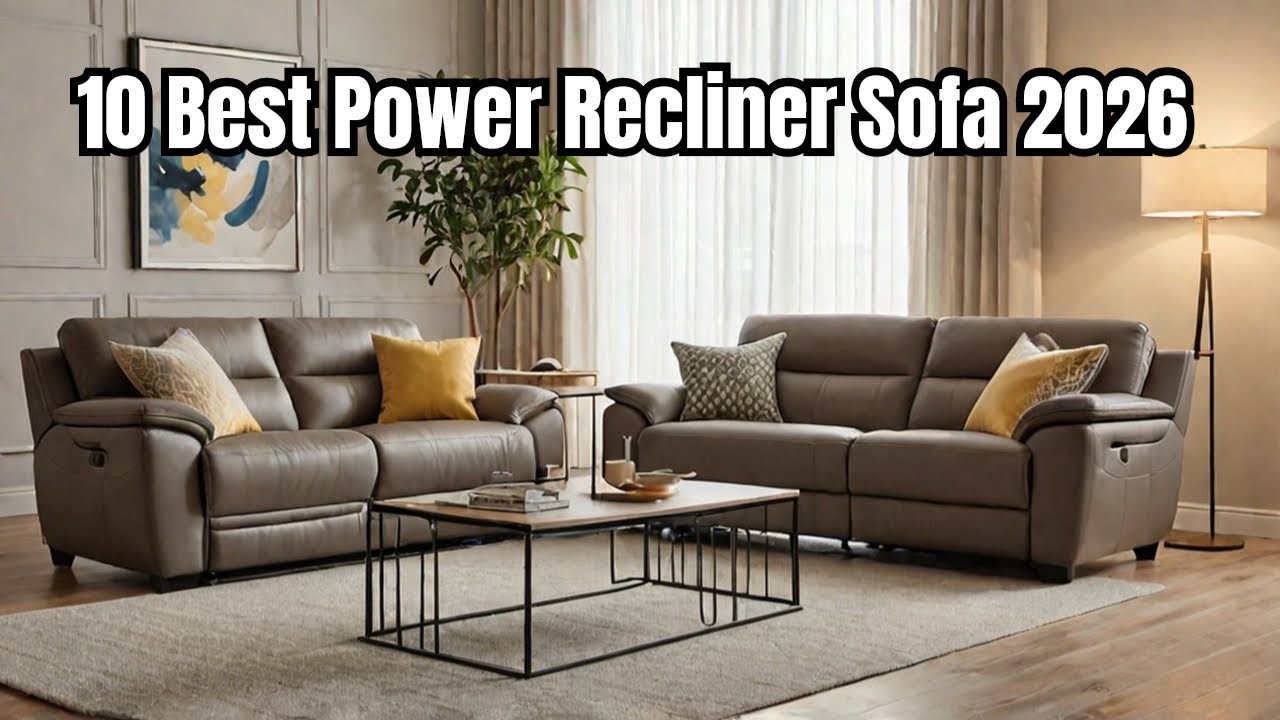 WARNING Don't Buy a Power Recliner Sofa Before Watching This 2026 Guide