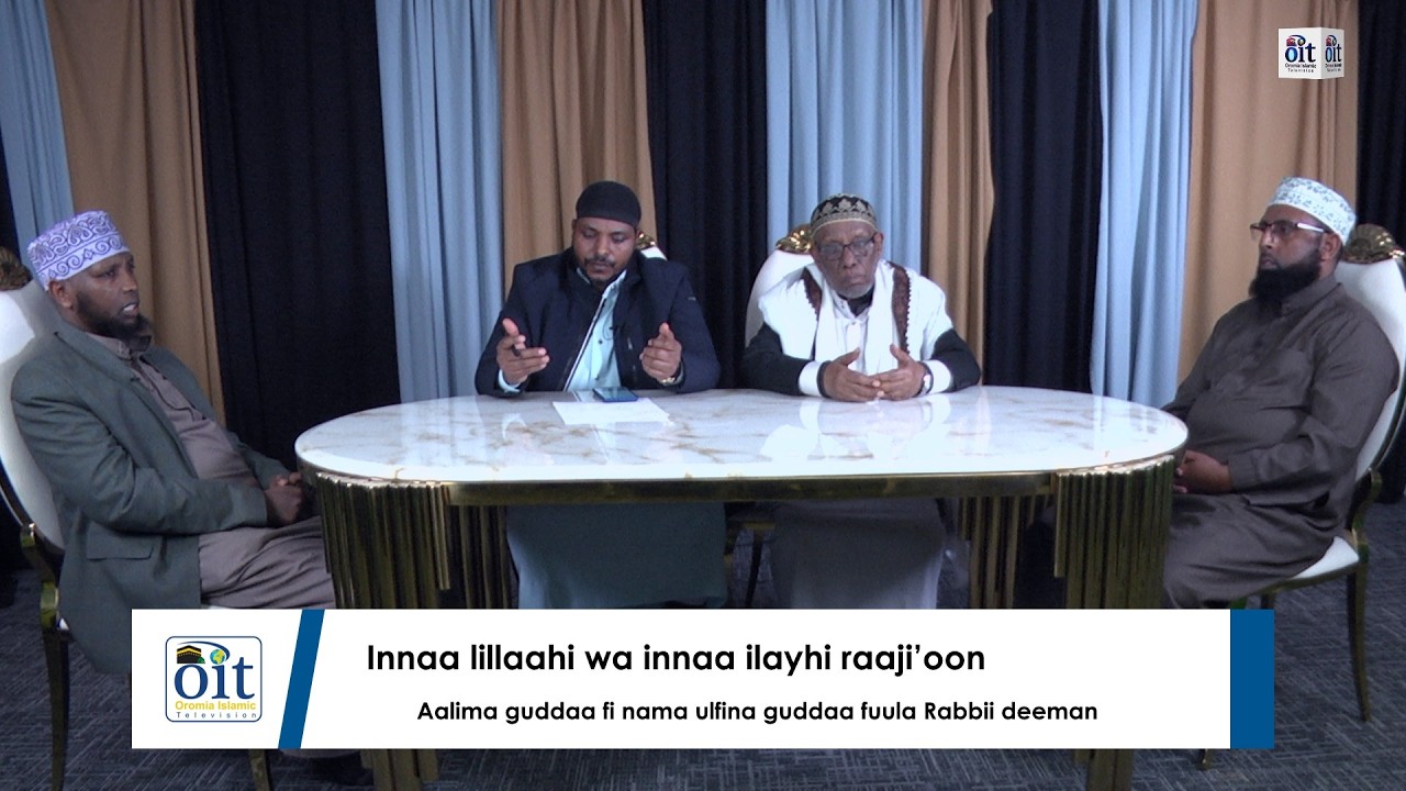 Innaa lillaahi wa innaa ilayhi raaji’oon”. Aalima guddaa fi nama ulfina guddaa fuula Rabbii deeman