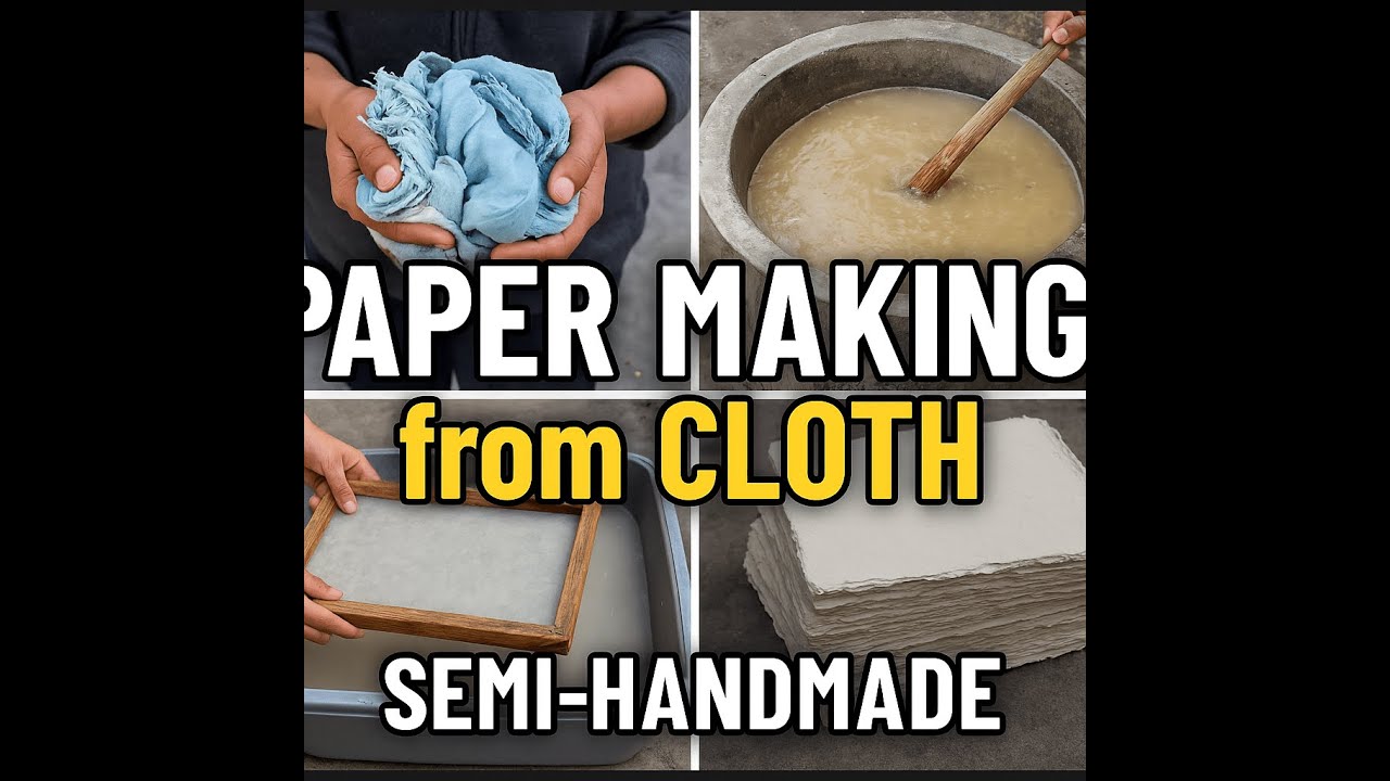 Handmade Paper Making From Cloth