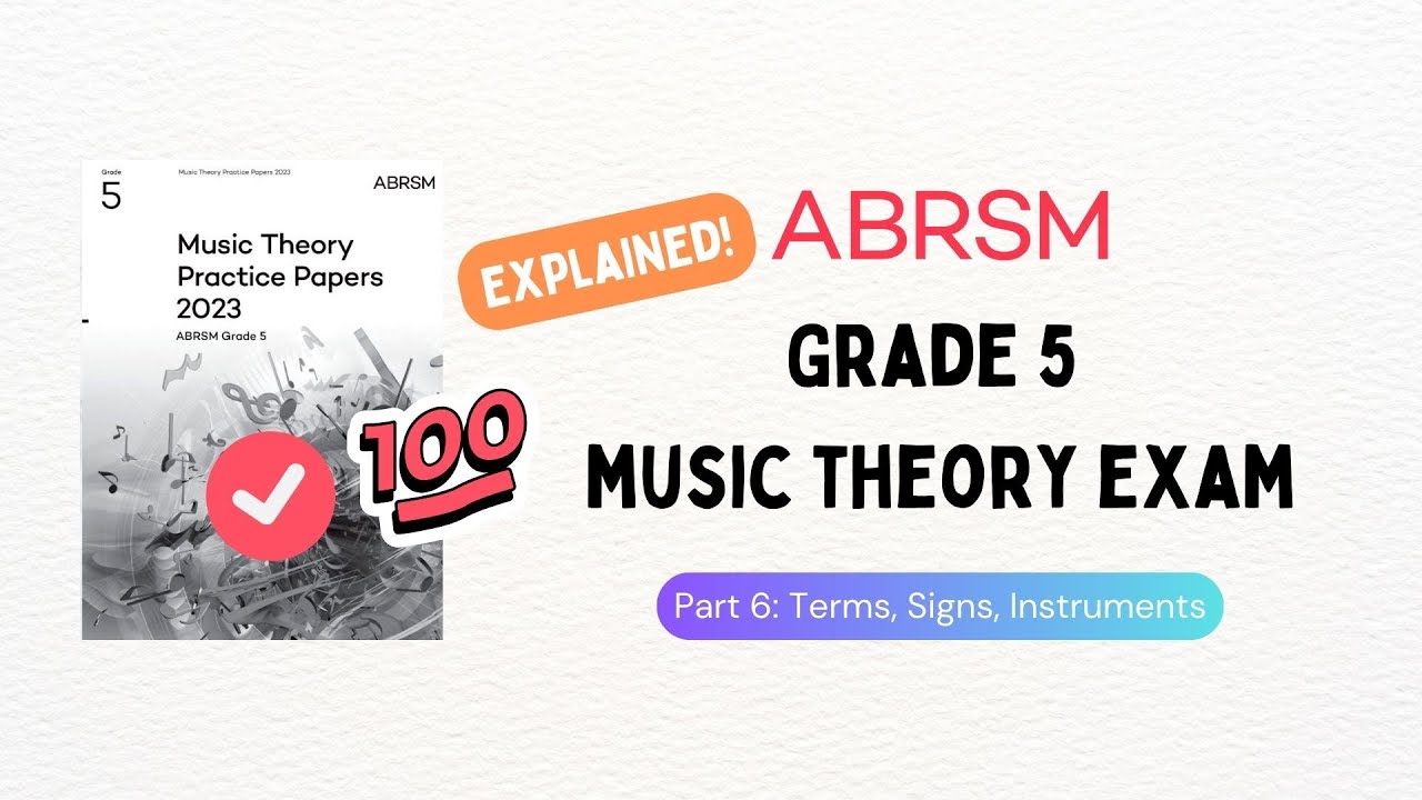 Разъяснение к экзамену ABRSM по теории музыки 5-го уровня! Часть 6: Термины, знаки, инструменты.