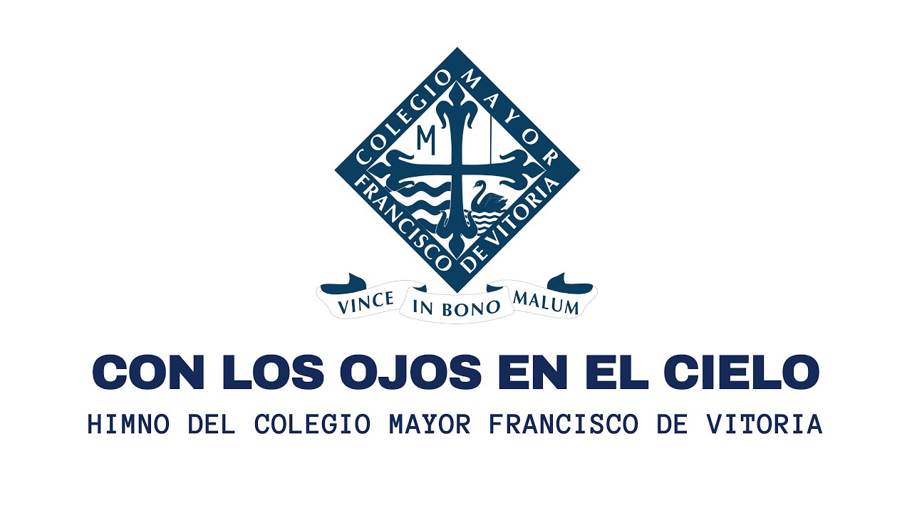 Himno del Colegio Mayor Francisco de Vitoria